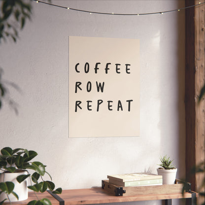 Coffee Row Repeat Fine Art Poster