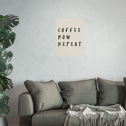 Coffee Row Repeat Fine Art Poster
